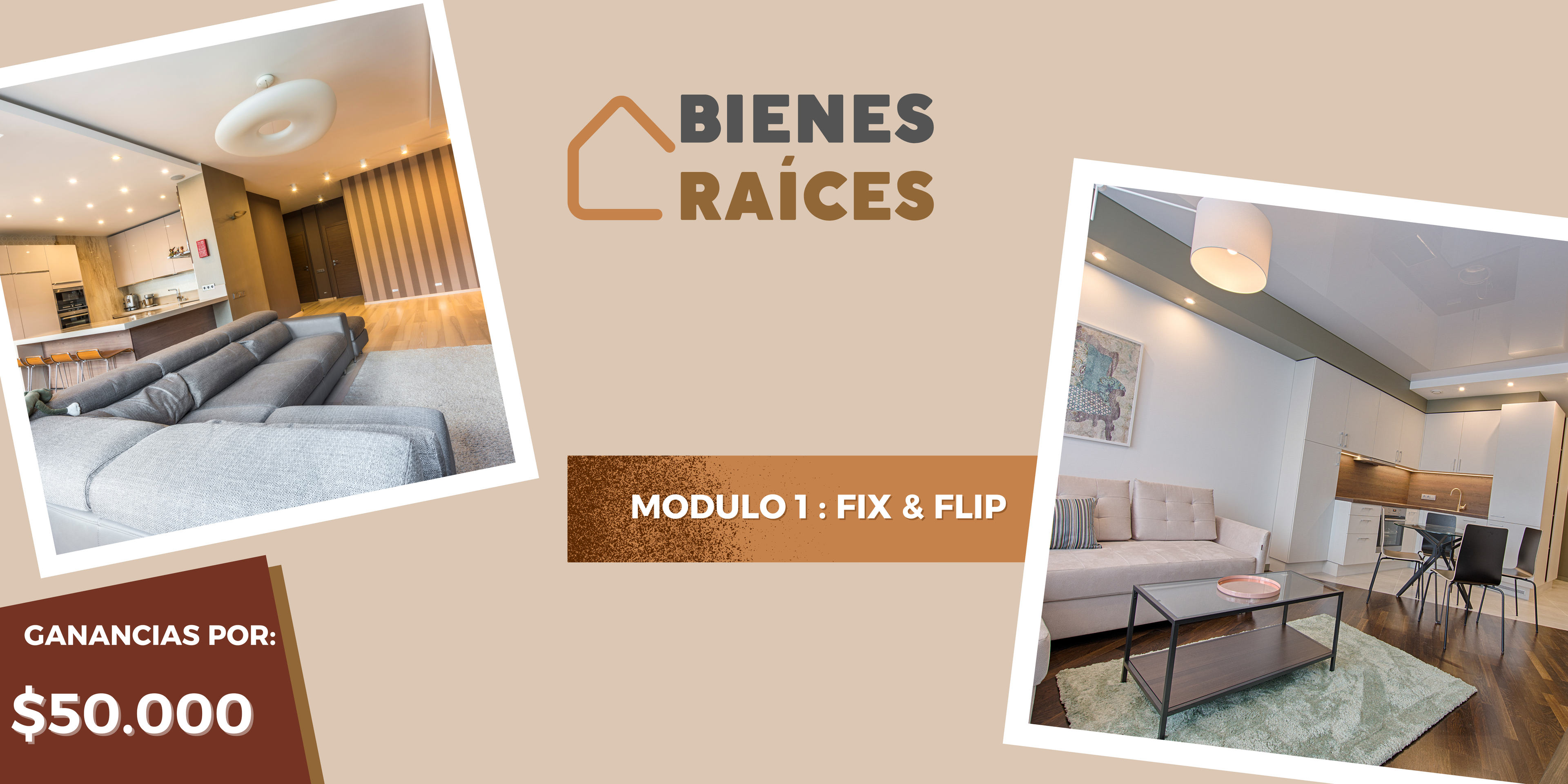 Módulo 1: Fix & Flip — Invierte en Bienes Raíces en Estados Unidos sin Dinero y sin Hablar Inglés